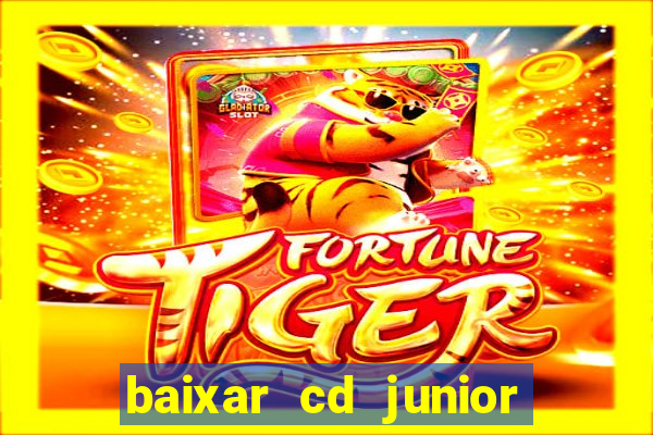 baixar cd junior marques 2024